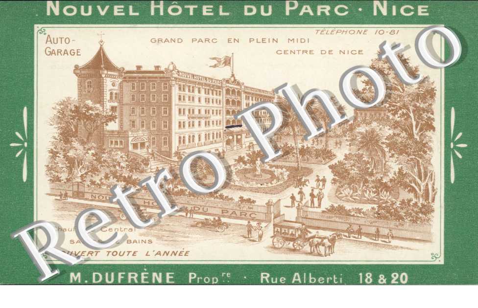 Nouvel Hotel du Parc M. Dufrene Proprietaire 18 & 20  Rue Alberti