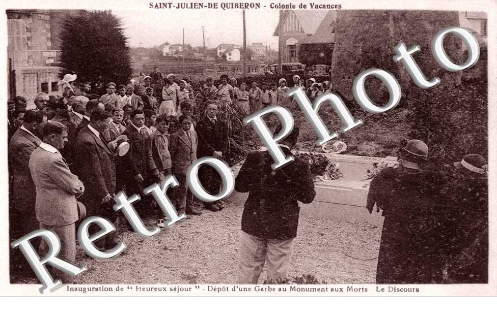 Saint Julien de Quiberon - Colonie de Vacances - Inauguration