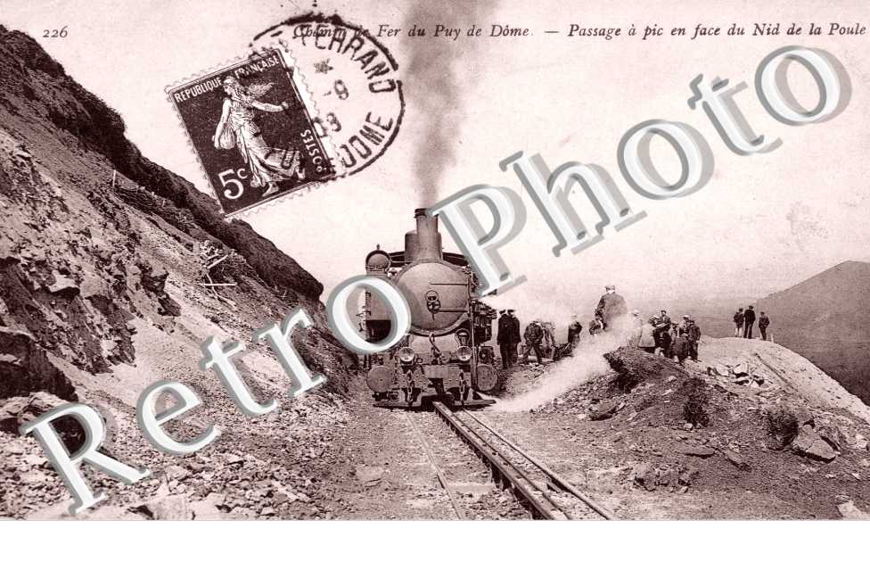 le chemin de fer du P. de D. Passage a Pic en face du Nid de la Poule