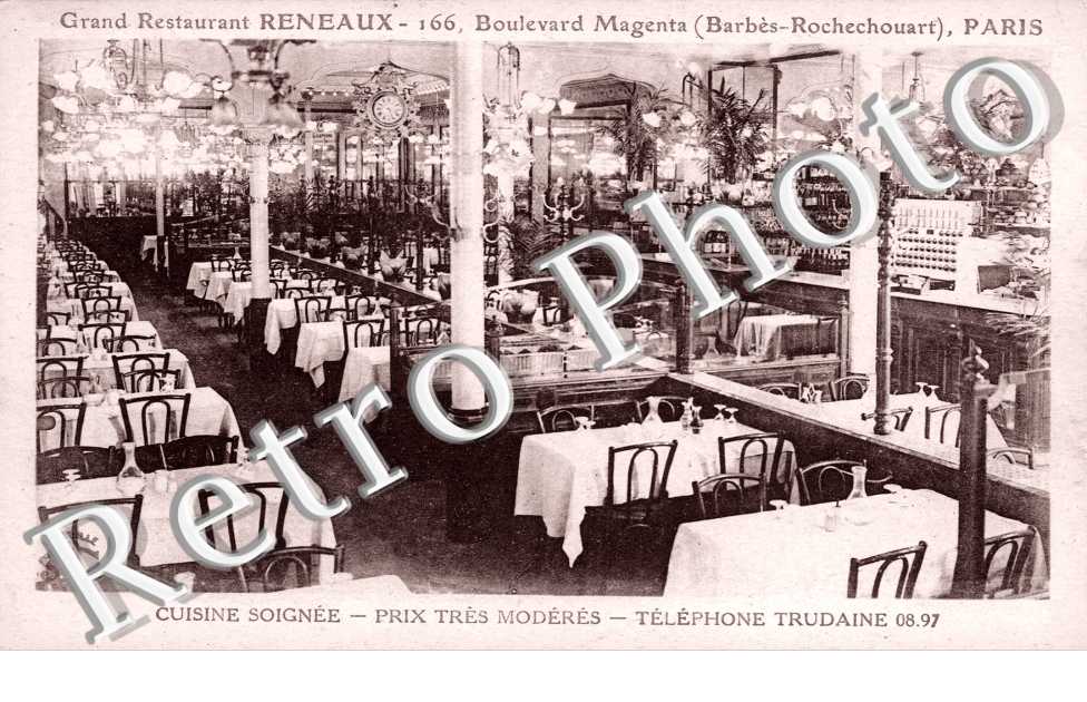Grand Restaurant Reneaux 166 boulevard Magenta (Barb-Rochechouart)