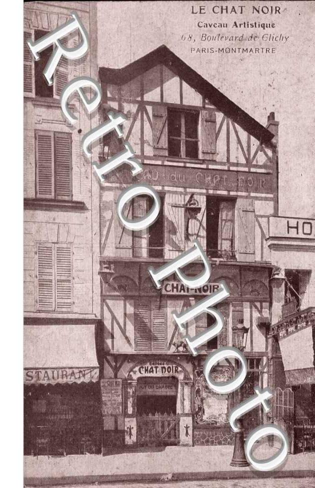 le Chat Noir 68 Boulevard de Clichy - Montmartre