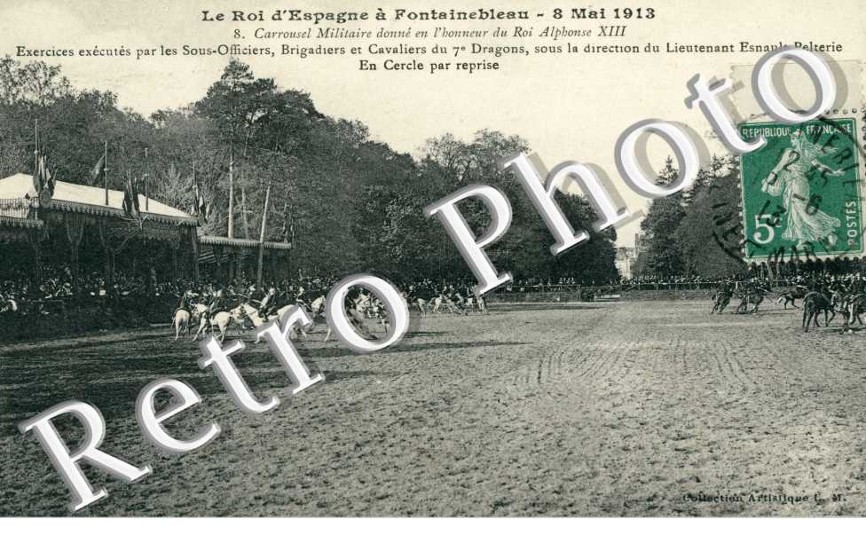 le roi d'Espagne 8 mai 1913  Carrousel Militaire