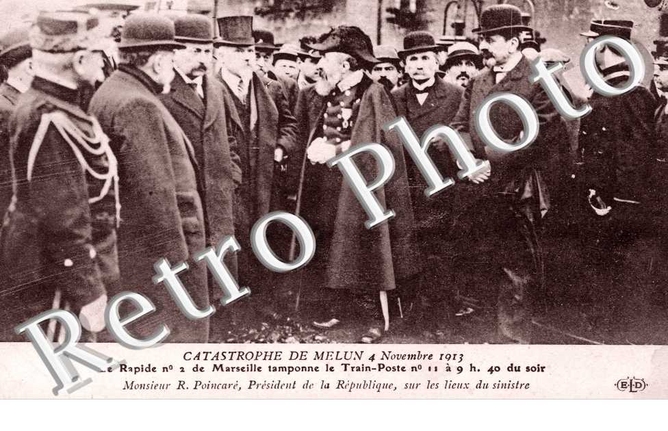 Catastrophe 4 novembre 1913 le rapide n2 de Marseille tamponne le Train-Poste n11 M. Poincare