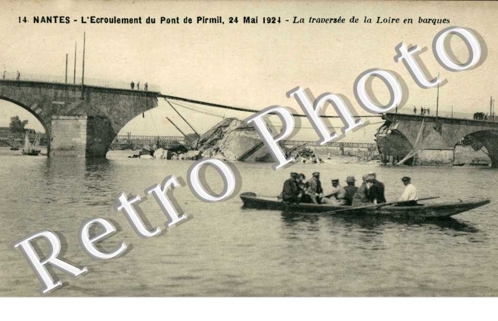 L&#039;écroulement du Pont de Pirmil, 24 mai 1924 - la traversée de la Loire en barques