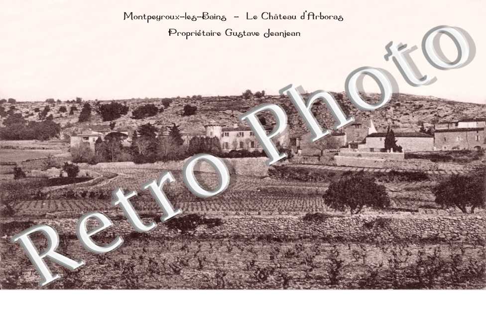 le Chateau d&#039;Arboras Proprietaire Gustave Jeanjean