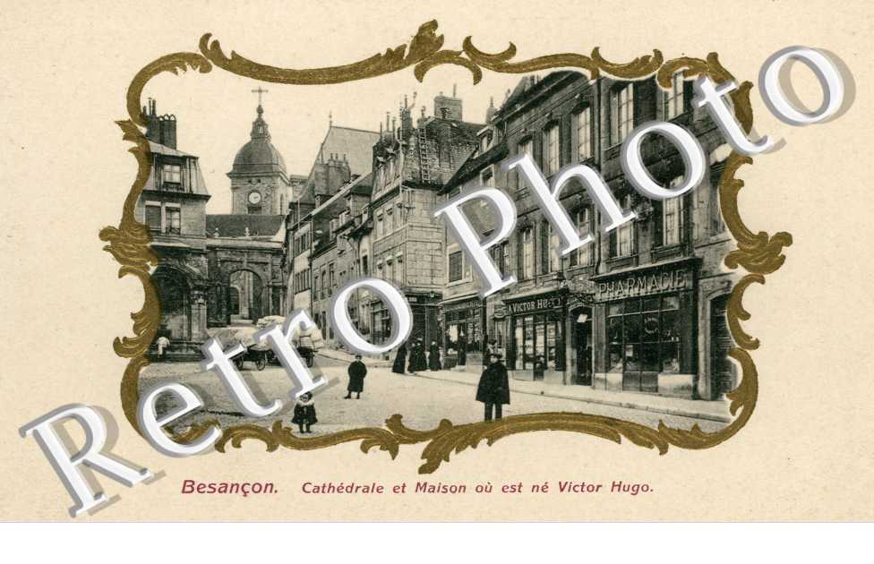 Cathedrale et Maison ou et ne Victor Hugo