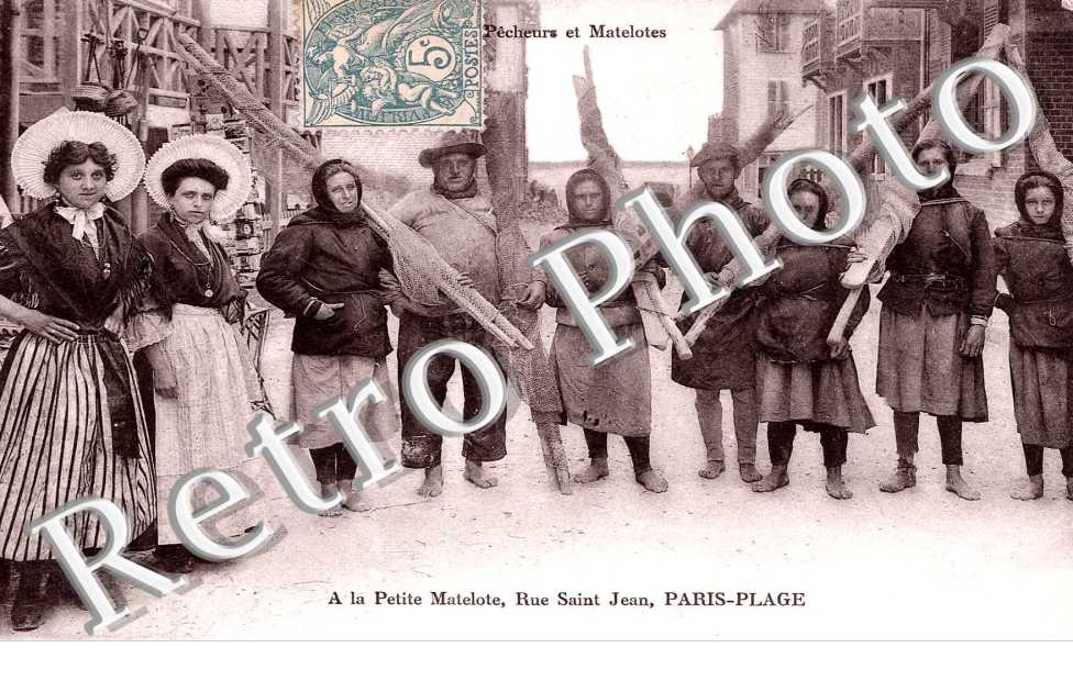 PARIS-PLAGE Pecheurs et matelotes