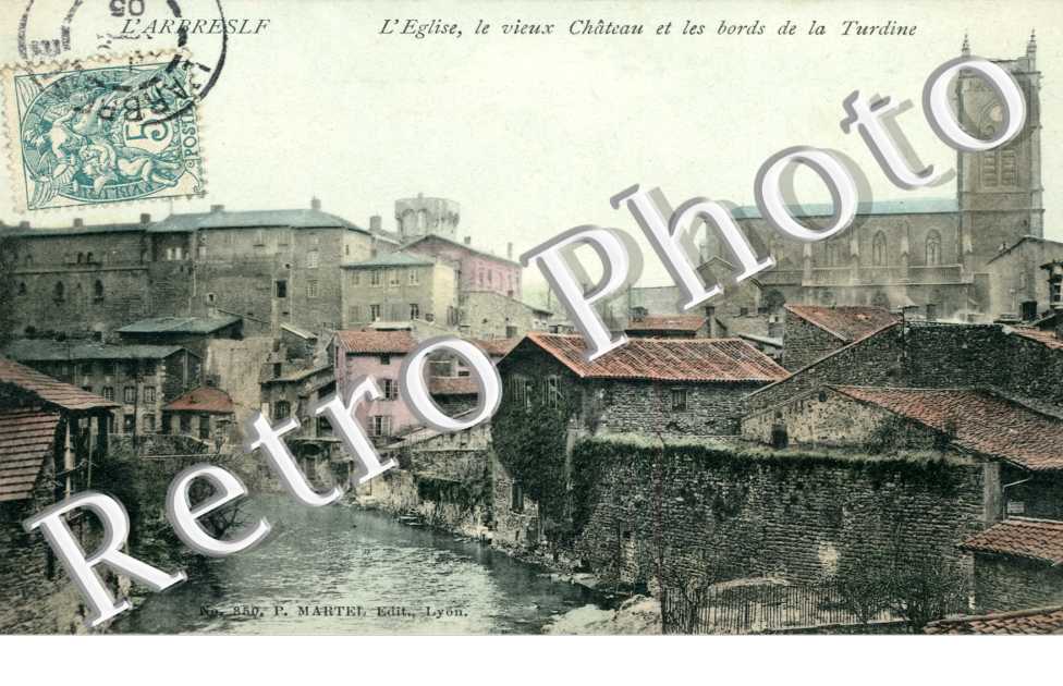 L'Eglise, le Vieux Chateau et les Bords de la Turdine