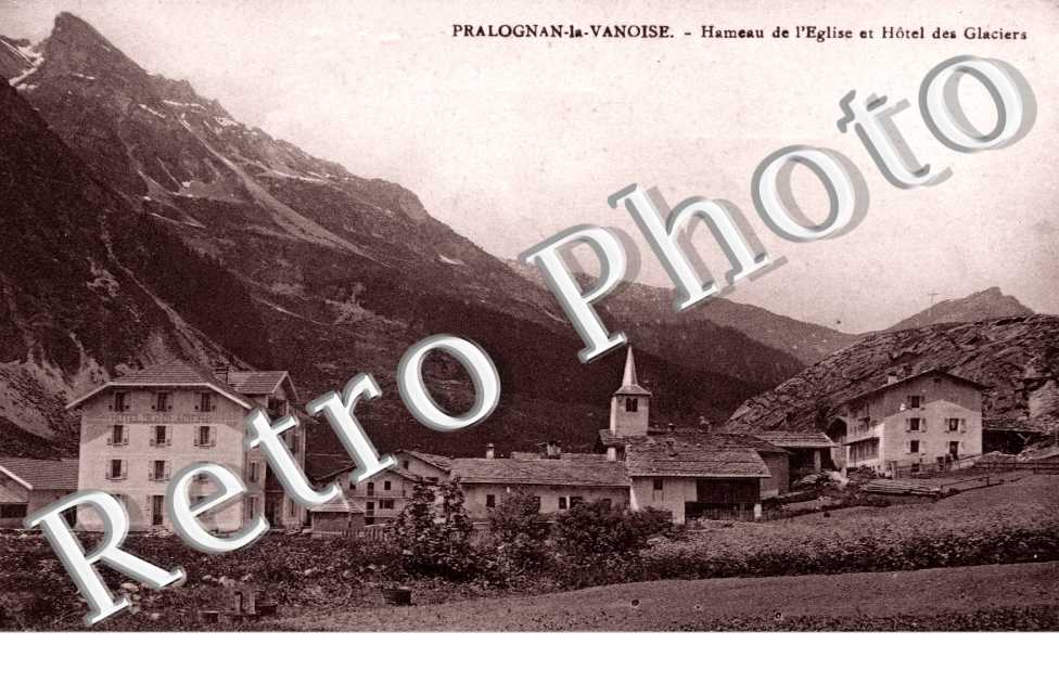 Hameau de l'Eglise et Hotel des Glaciers