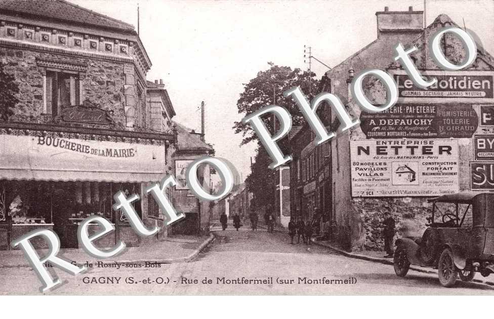 RUE DE MONTFERMEIL (BONJOUR A TOUS MARIE)