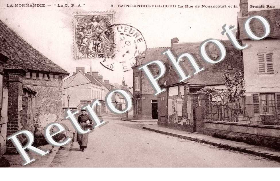 la rue de nonancourt et la grande rue