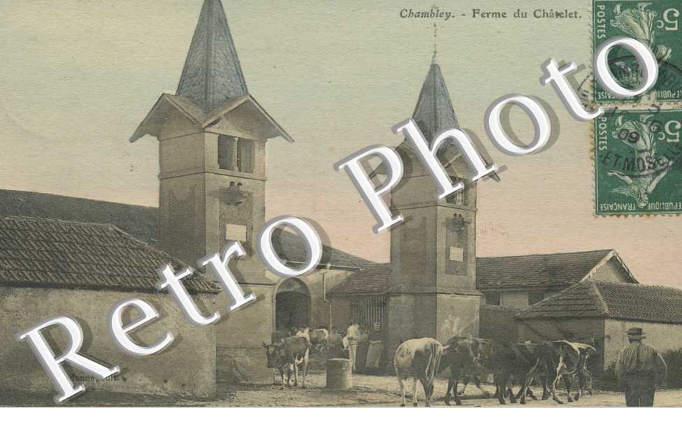 Chambley - Ferme du Chatelet