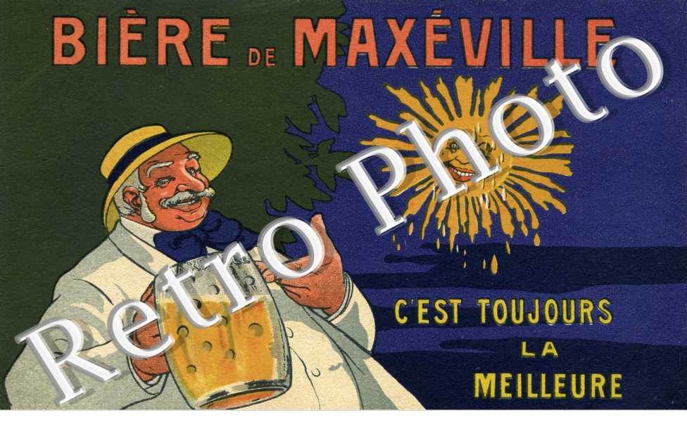 Biere de Maxeville c'est toujours la meilleure - Grandes Brasseries Reunies
