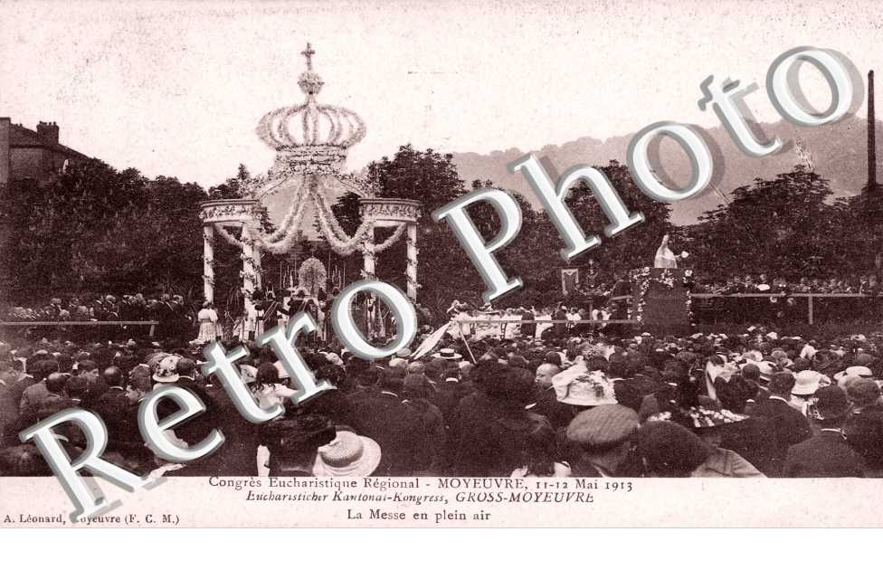 Congres Eucharistique Regional - 11-12 Mai 1913 - La Messe en plain air
