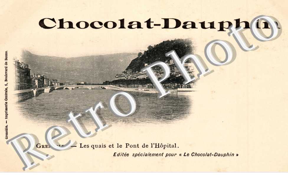 Les quais et le pont de l'hopital - Chocolat Dauphin