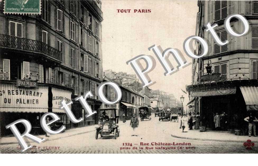 rue Chateau Landon prise de la rue Lafayette
