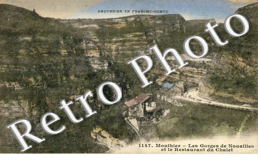les gorges de Nouailles et le restaurant du chalet