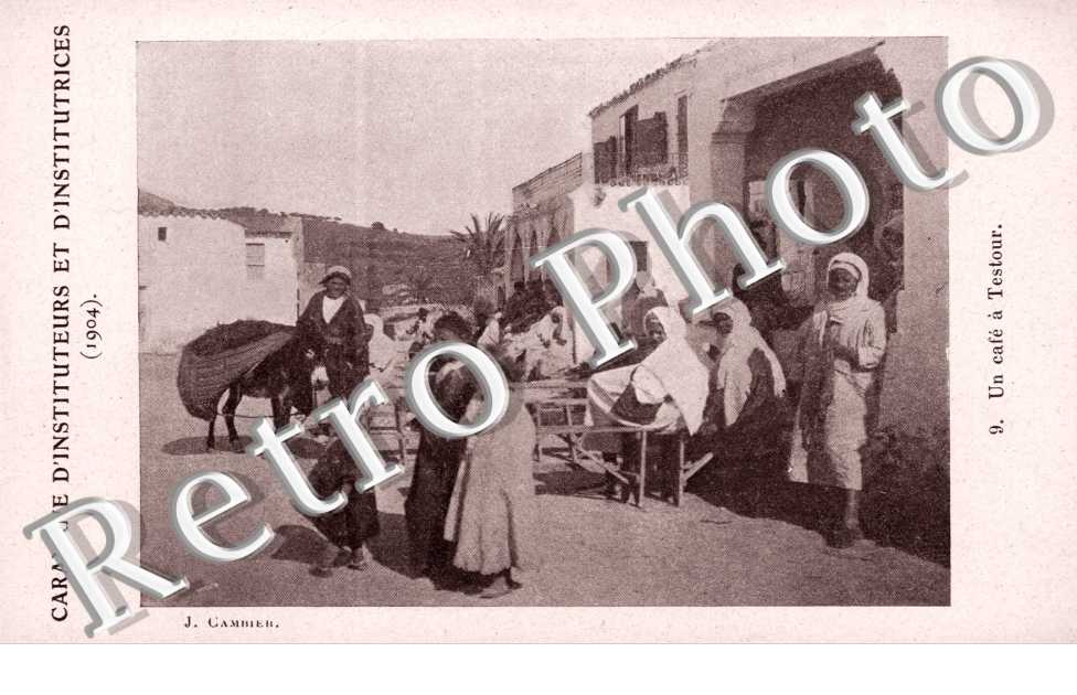 Un café à Testour -  Caravane d&#039;instituteurs et d&#039;institutrices - 1904