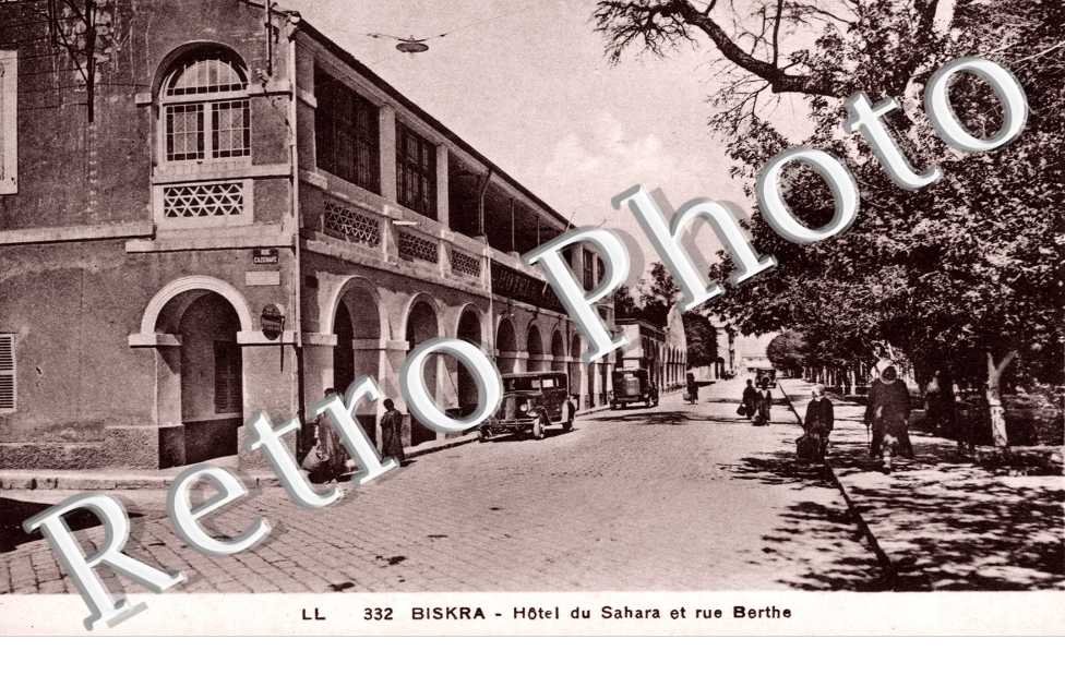 hotel du Sahara et rue Berthe