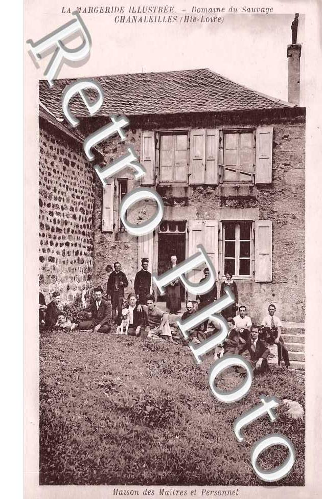 Domaine du Sauvage. Maison des Maîtres et Personnel