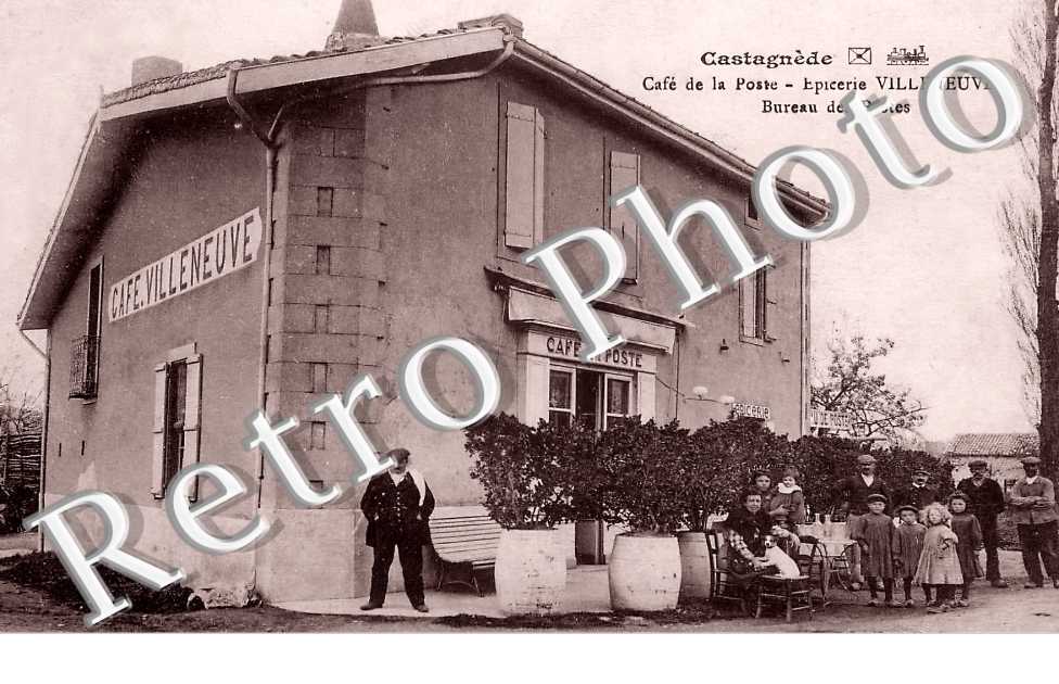 café de la Poste. Epicerie Villeneuve. Bureau des Postes