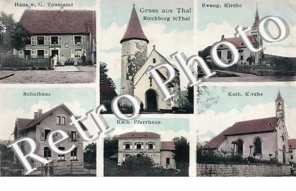 Haus v. G. Toussaint - Schulhaus - Kath. Pfarrhaus - Kath. Kirche