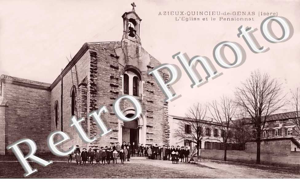 Azieux-Quincieu-de-Genas  L'église et le Pensionnat