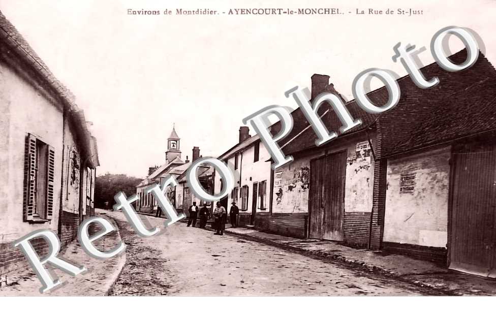 Ayencourt-le-Monchel   La rue de Saint-Just
