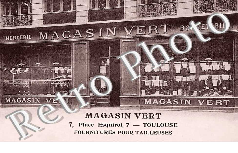 Magasin Vert 7 place Esquirol Bonneterie Mercerie