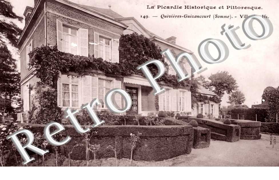 Quivières-Guizancourt  Villa des Ifs
