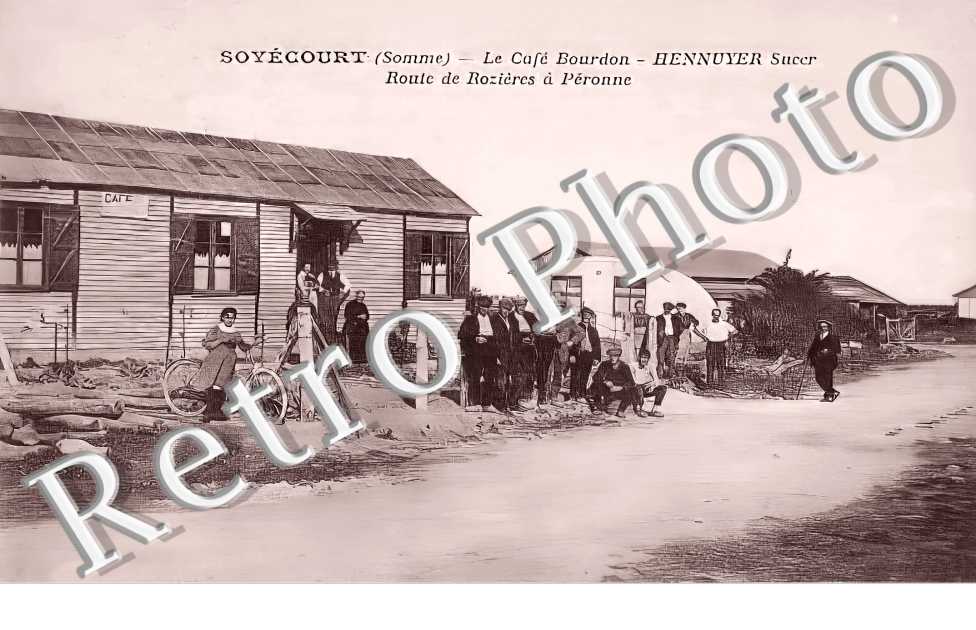 le café Bourdon. Hennuyer Sccr. Route de Rozières à Péronne