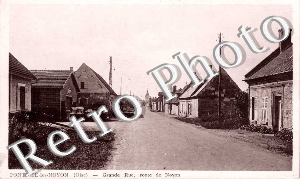 grande rue, route de Noyon