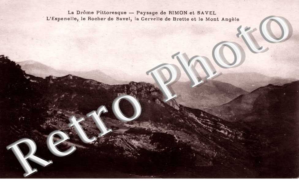 L'Espenelle, le Rocher de Savel, la Cervelle de Brette et le Mont Angèle