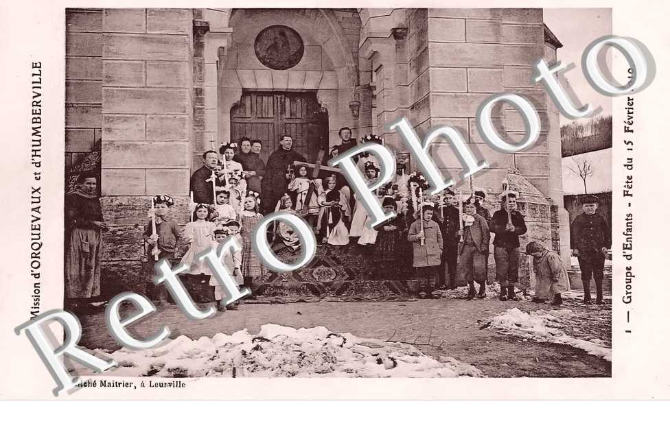 Mission d&#039;Orquevaux et d&#039;Humberville. Groupe d&#039;enfants. Fête du 15 février 1910