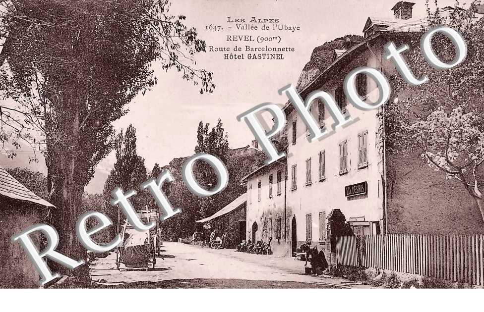Revel. Route de Barcelonnette. Hôtel Gastinel
