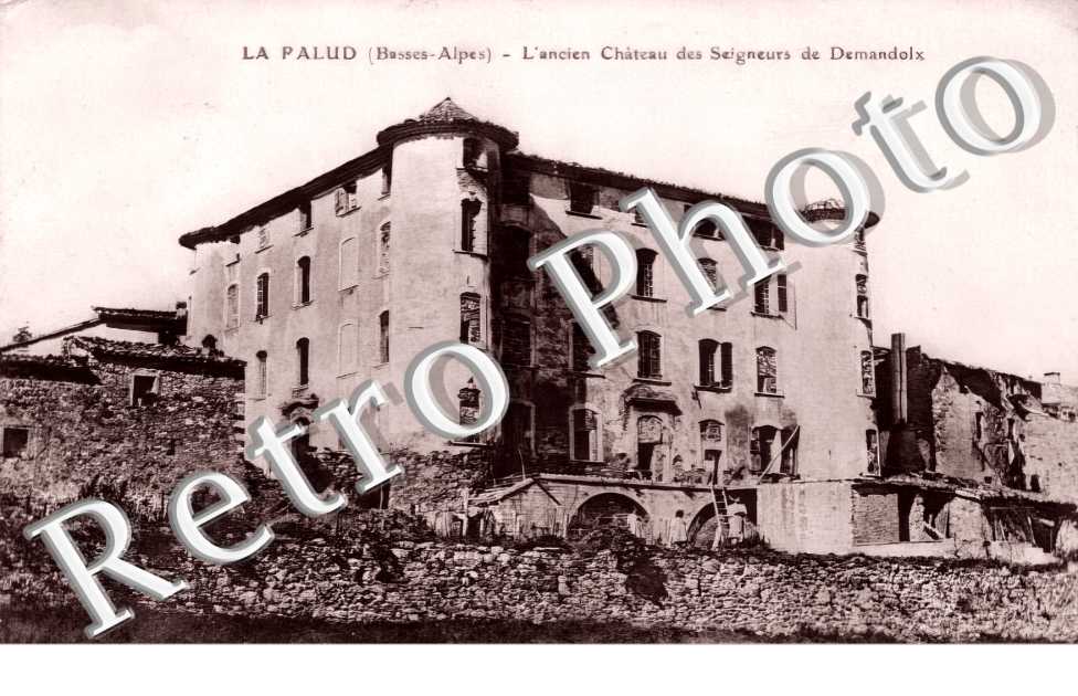 l'ancien château des Seigneurs de Demandolx