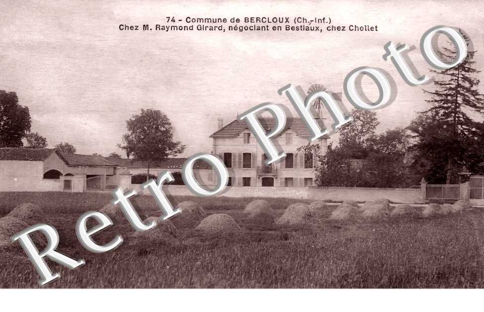 chez M. Raymond Girard, négociant en bestiaux, chez Chollet