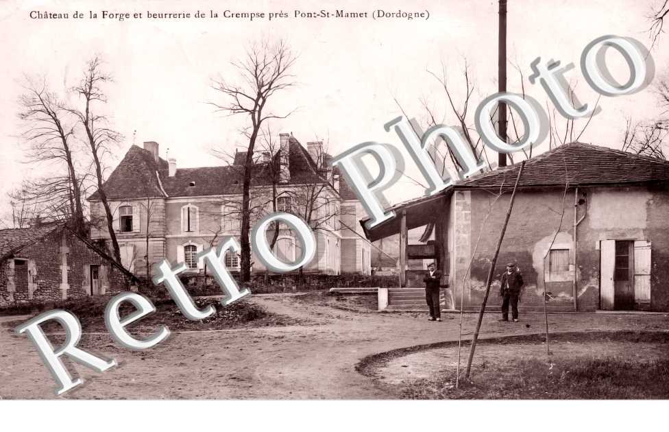 Château de la Forge et beurrerie de la Crempse