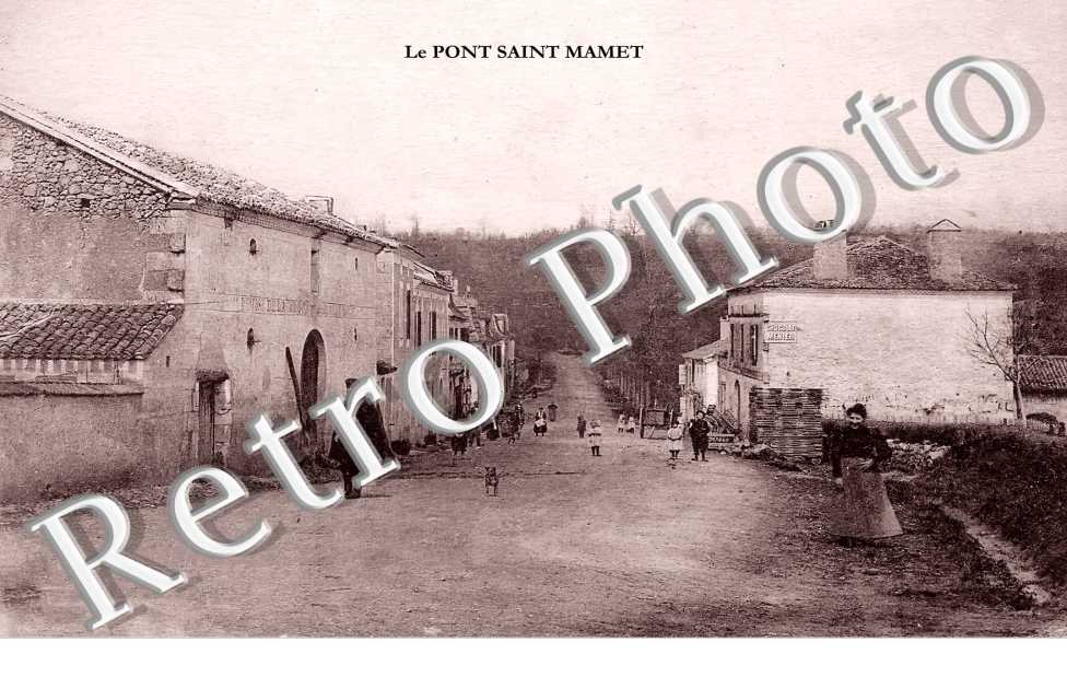 le PONT SAINT MAMET