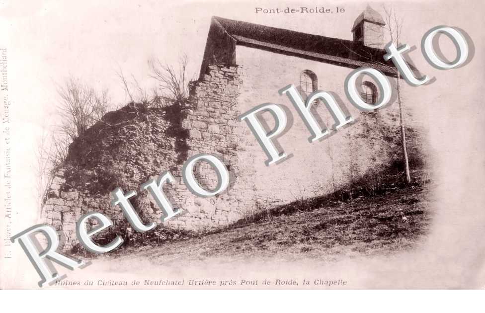 ruines du château de Neufchatel Urtière. La chapelle
