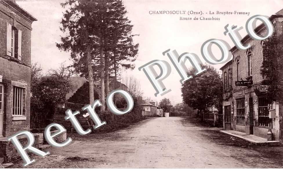 La Bruyère-Fresnay. Route de Chambois