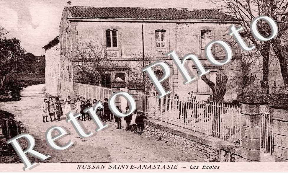 RUSSAN SAINTE-ANASTASIE. Les écoles  