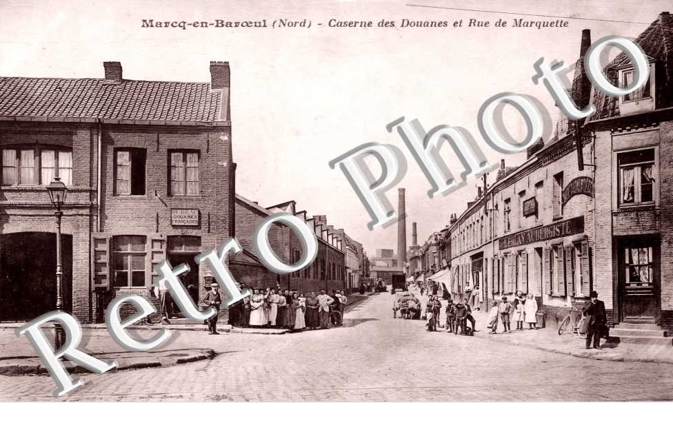Caserne des Douanes et rue de Marquette