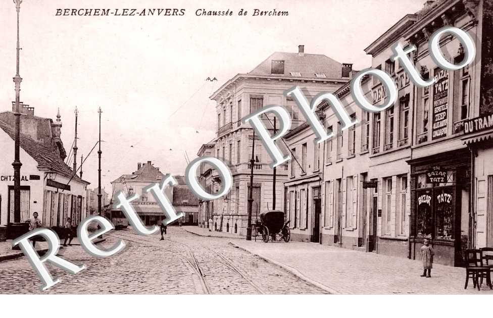 BERCHEM LEZ ANVERS chaussée de Berchem