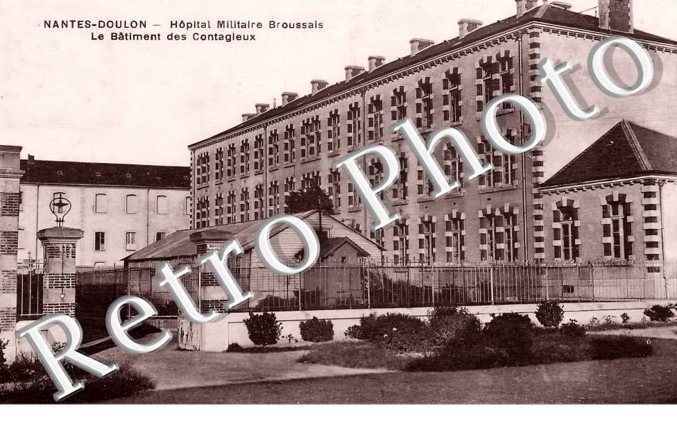 Doulon. Hôpital militaire Broussais. Le Bâtiment des Contagieu (BROUSSAIS)