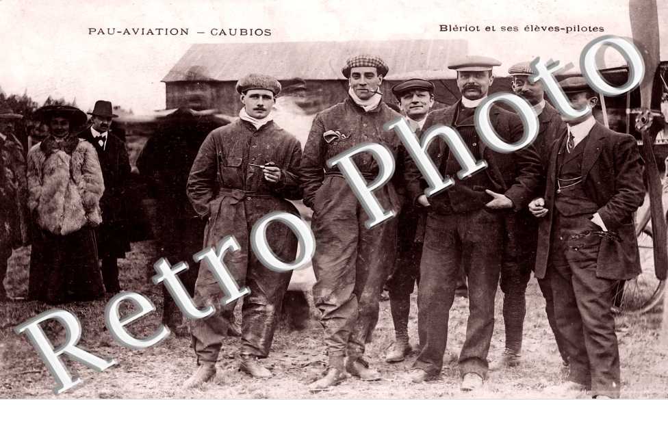 PAU-AVIATION Blériot et ses élèves-pilotes