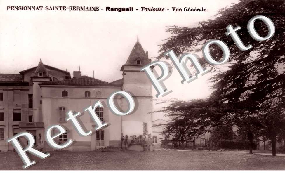 Pensionnat Sainte-Germaine. Rangueil