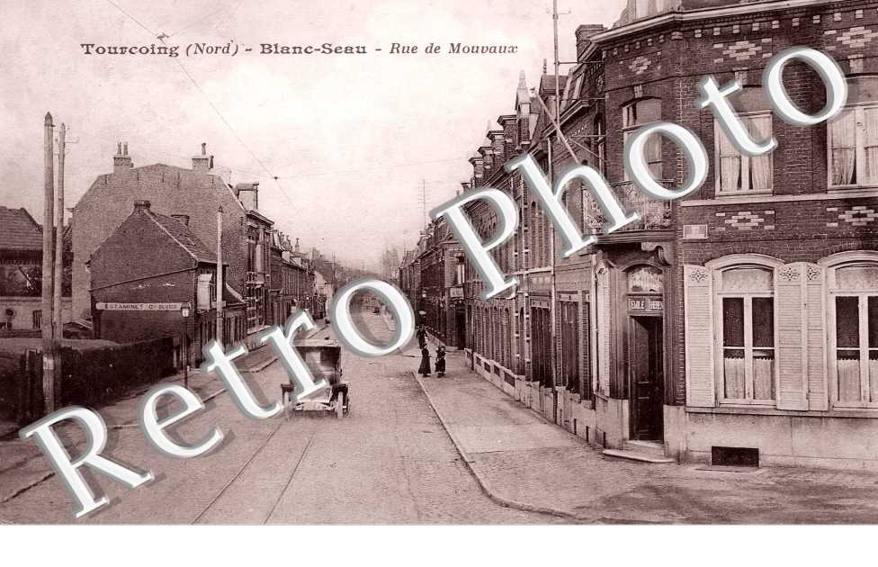 BLANC-SEAU. Rue de Mouvaux