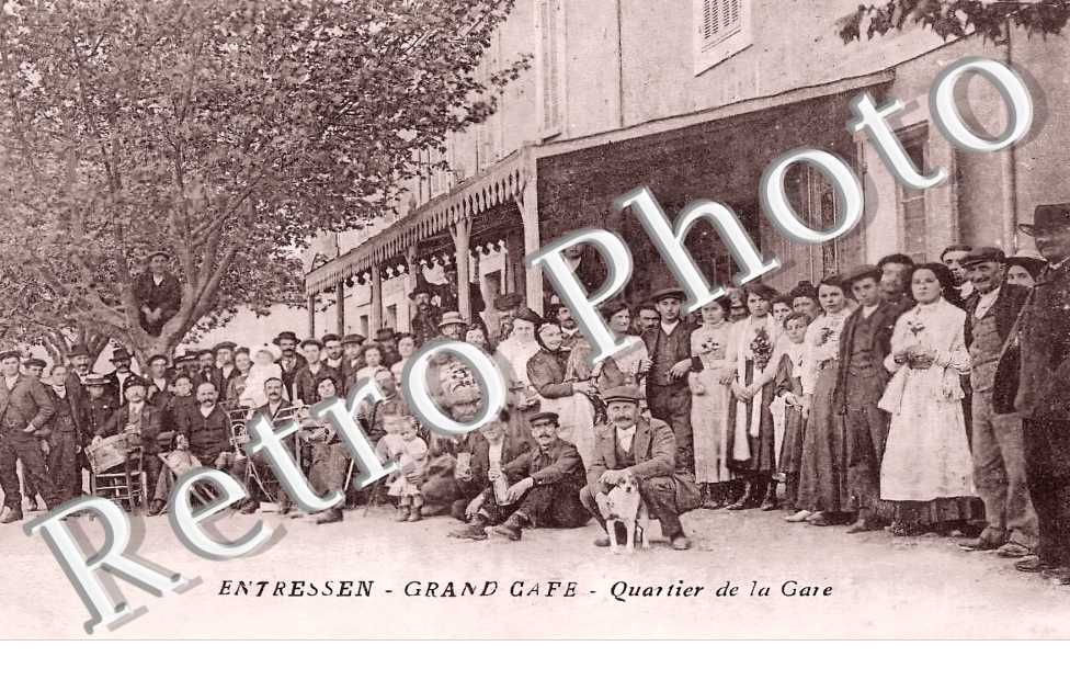 Entressen. Grand Café. Quartier de la Gare