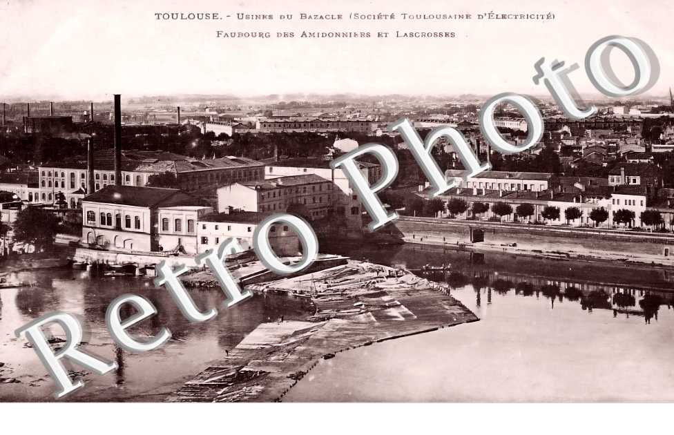 Usines du Bazacle. Faubourg des Amidonniers et Lascrosses. Sept Deniers